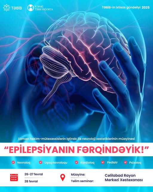 Beynəlxalq Epilepsiya Günündə rayonlarda tibbi xidmətlər göstəriləcək