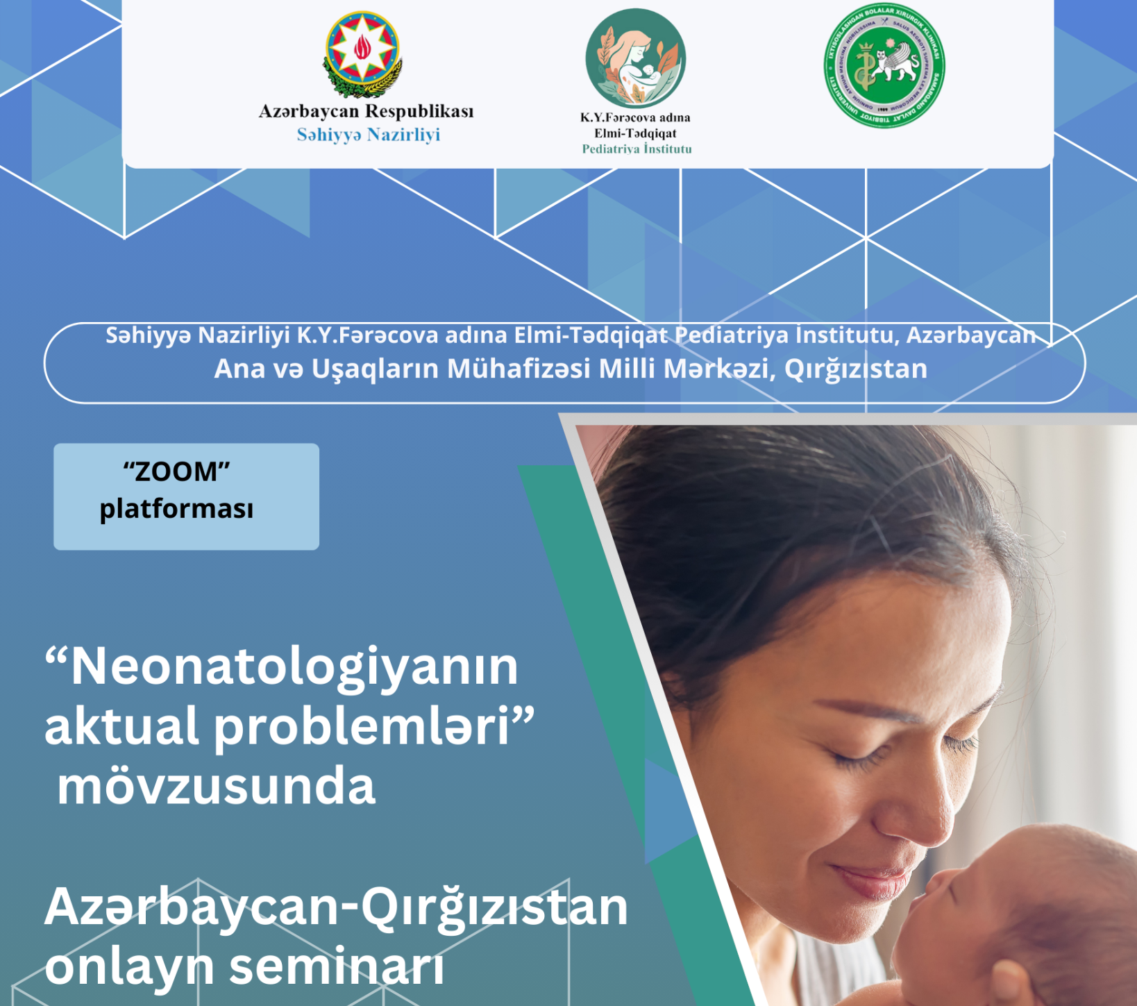“Neonotologiyanın Aktual Problemləri mövzusunda” onlayn seminar keçiriləcək