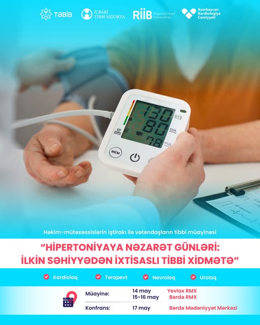 Hipertoniya ilə mübarizə - Bərdə və ətraf rayonlarda pulsuz müayinələr və maarifləndirici tədbirlər