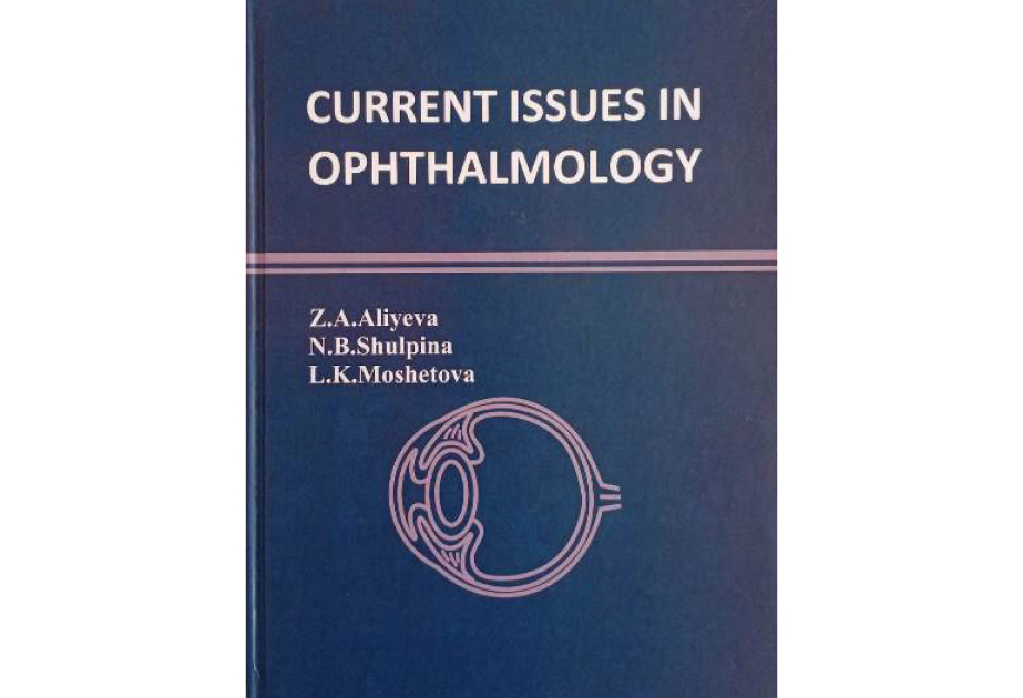 Oftalmologiya elminin klassik əsəri ingilis dilində nəşr olundu