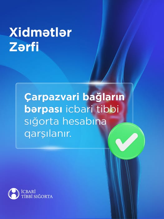 Çarpazvari bağların bərpası əməliyyatları artıq icbari tibbi sığorta hesabına həyata keçirilir