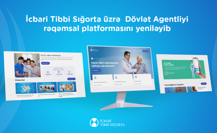 İcbari Tibbi Sığorta üzrə Dövlət Agentliyi rəqəmsal platformasını yeniləyib
