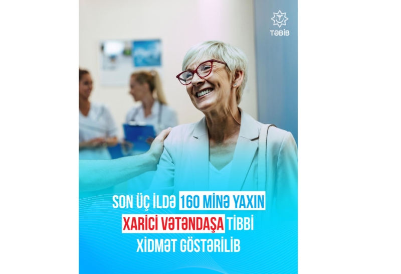 Son üç ildə 158 mindən çox xarici vətəndaş Azərbaycanda müalicə alıb