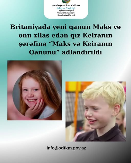 Həyat bəxş edən qərar: “Maks və Keiranın Qanunu”nun hekayəsi