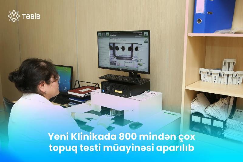 Yeni Klinikada 800 mindən çox topuq testi müayinəsi aparılıb