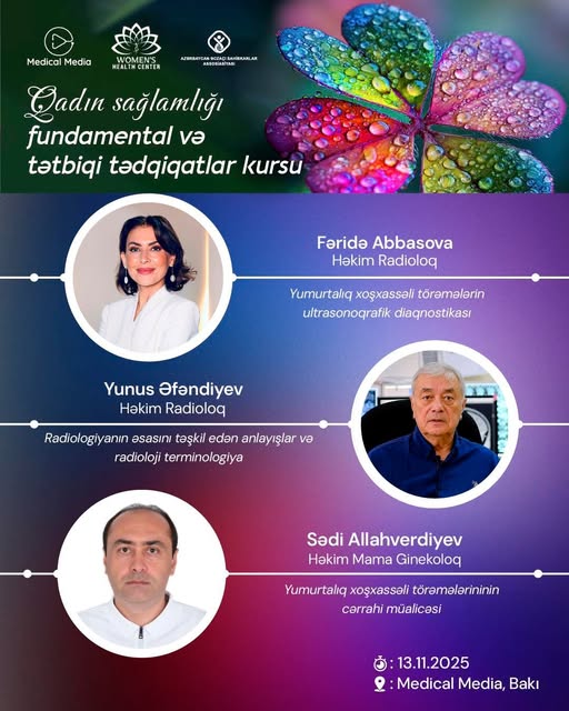 “Qadın sağlamlığı: fundamental və tətbiqi tədqiqatlar” praktiki kursu keçiriləcək