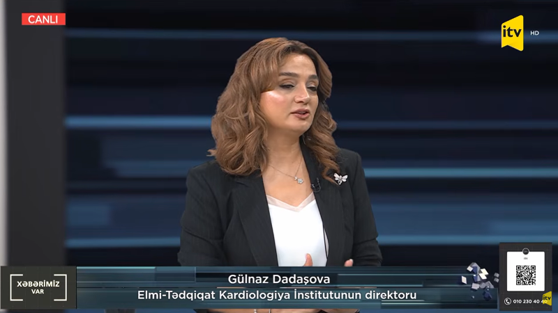 Professor Gülnaz Dadaşova: Azərbaycan səhiyyəsinin ən böyük nailiyyətlərindən biri olan ürək transplantasiyası əməliyyatları uğurla icra edilir