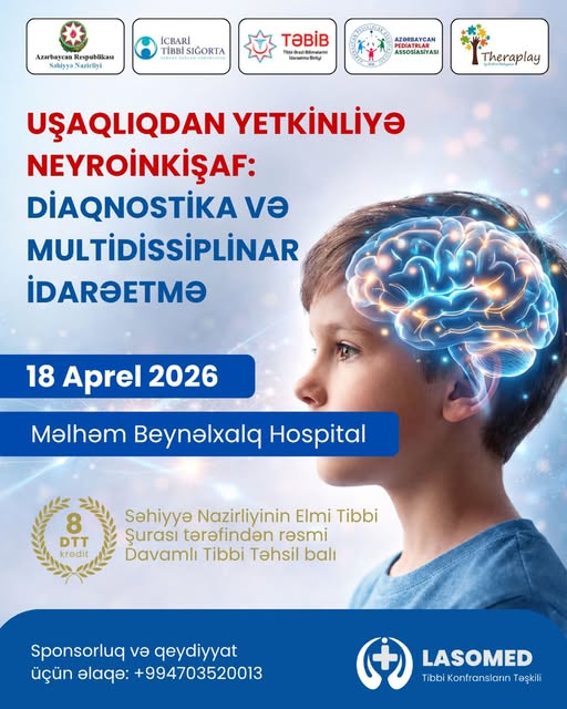 Neyroinkişaf mövzusunda mühüm elmi-praktik konfrans keçiriləcək