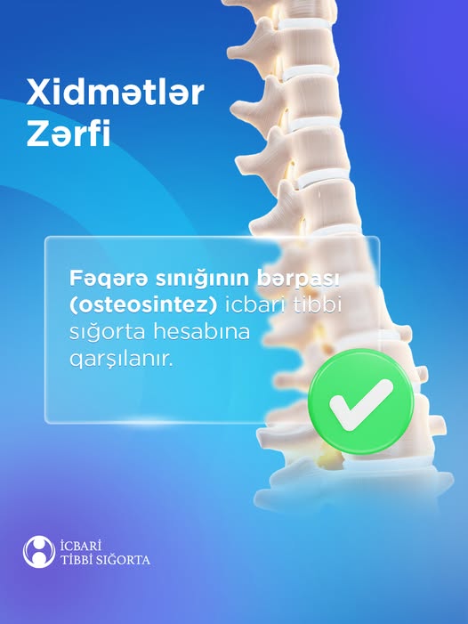 Fəqərə sınıqlarının bərpası artıq ödənişsizdir