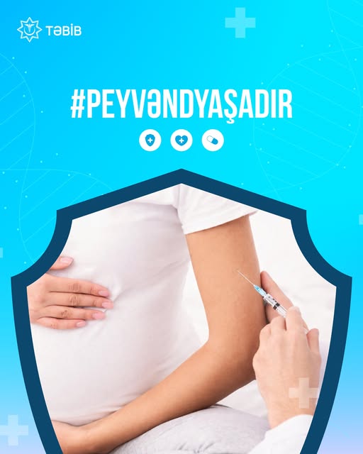  Hamiləlik dövründə peyvəndlər   
