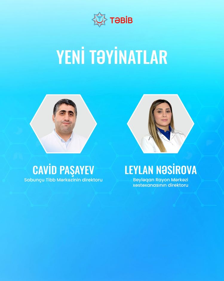 TƏBİB-in tabeli tibb müəssisələrinə yeni direktorlar təyin olunub