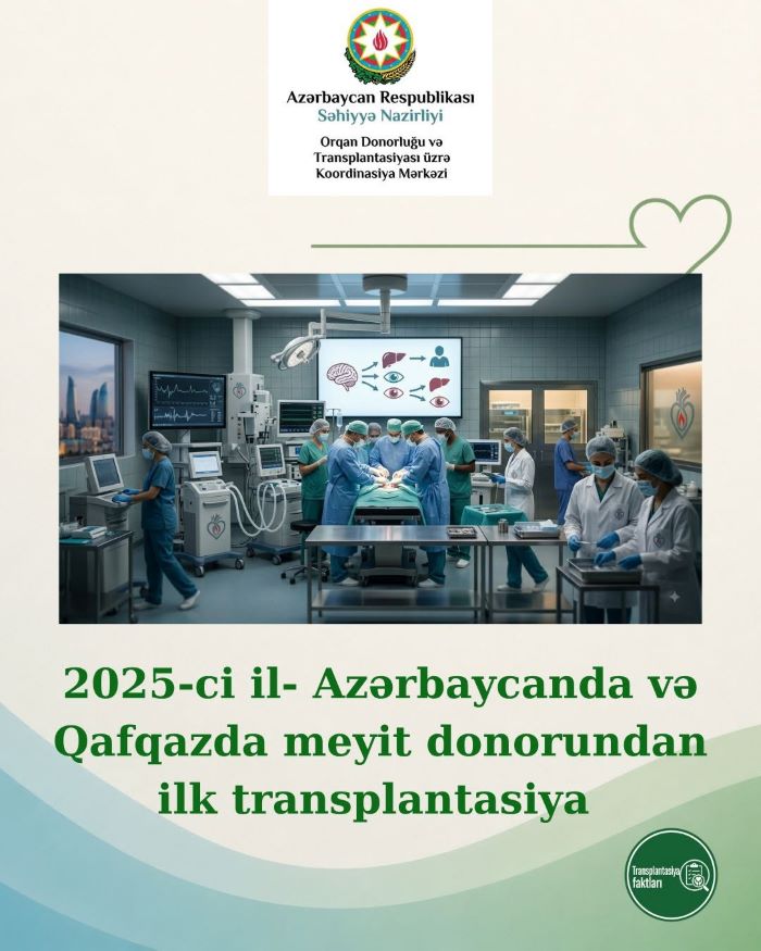 Azərbaycanın səhiyyə tarixinə yazılan uğurlu addım