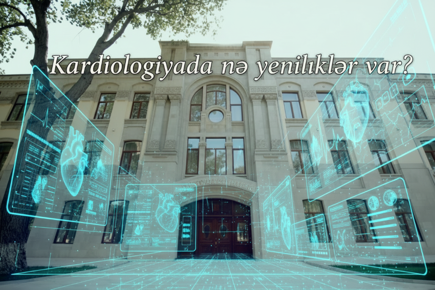 Kardiologiyada nə yeniliklər var? – ETKİ-dən yeni layihə