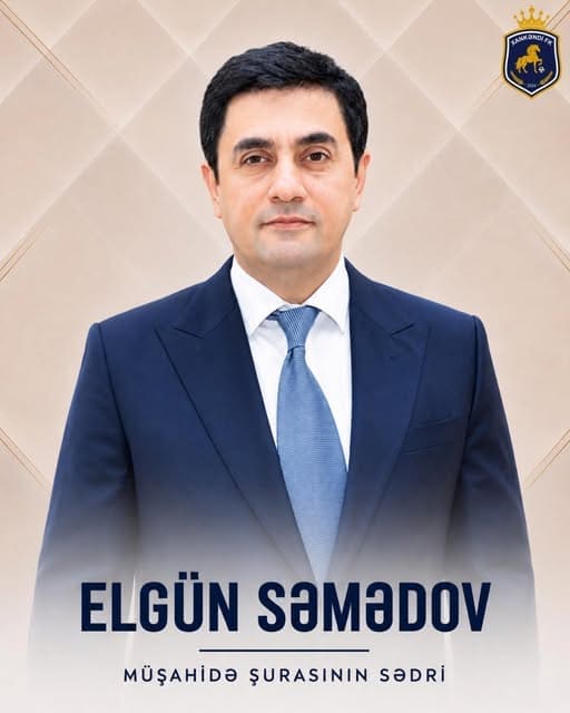 Elgün Səmədov Xankəndi FK-nın Müşahidə Şurasının sədri seçilib