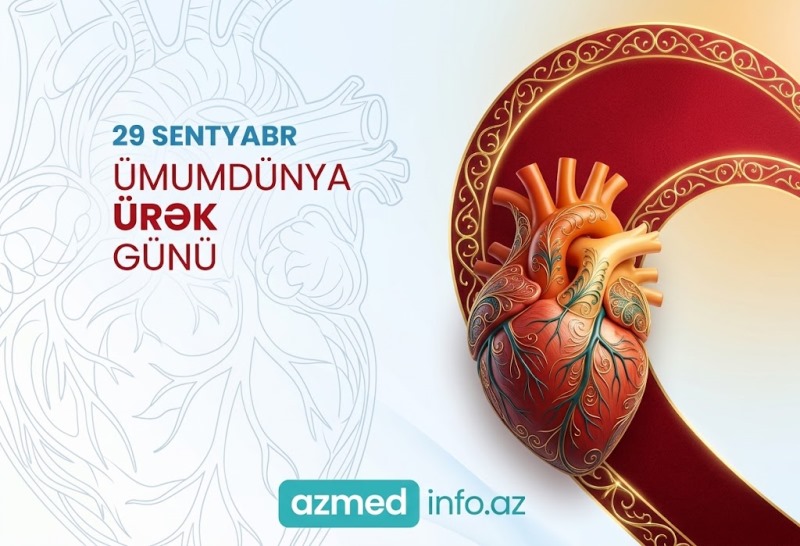 29 sentyabr – Ümumdünya Ürək Günüdür